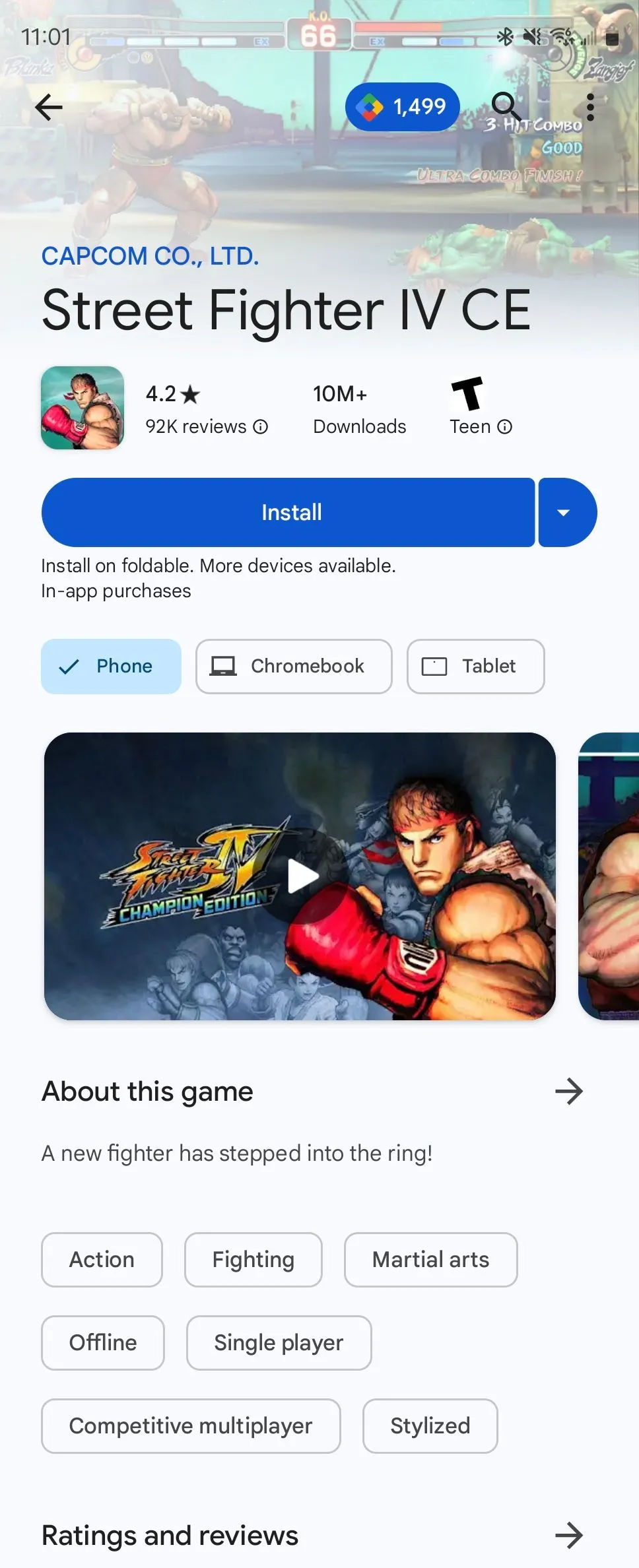 Street Fighter IV, một tựa game đối kháng kinh điển, hiện có sẵn trên Play Store cho thiết bị Android.